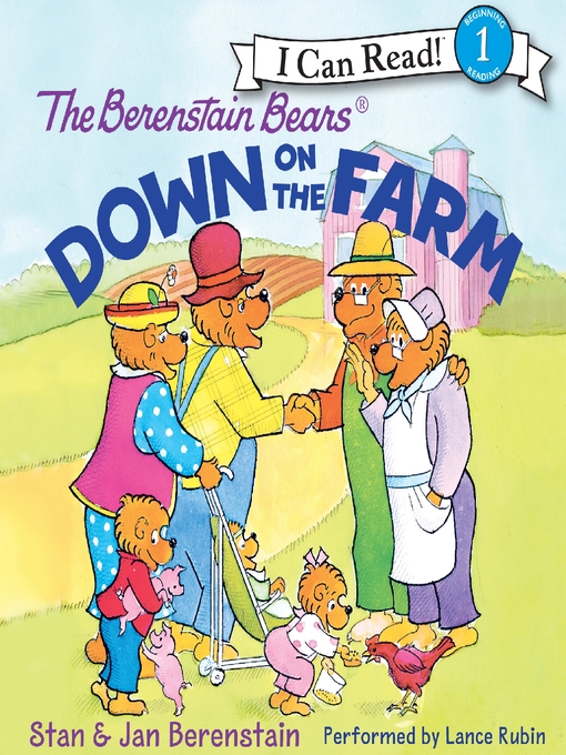 Title details for The Berenstain Bears Down on the Farm by Jan Berenstain - Wait list